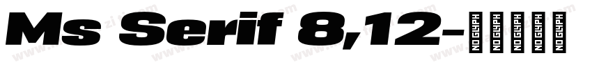 Ms Serif 8,12字体转换